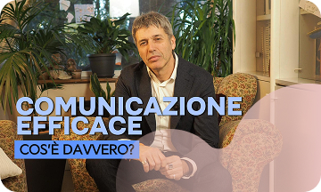 Cos’è davvero la comunicazione efficace
