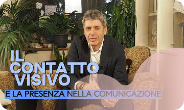Il contatto visivo e la presenza nella comunicazione